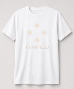 Popscene House A Cappella Minimalist Vocal Unisex T-Shirt in white with four-dot vocal quartet graphic and A CAPPELLA serif lettering